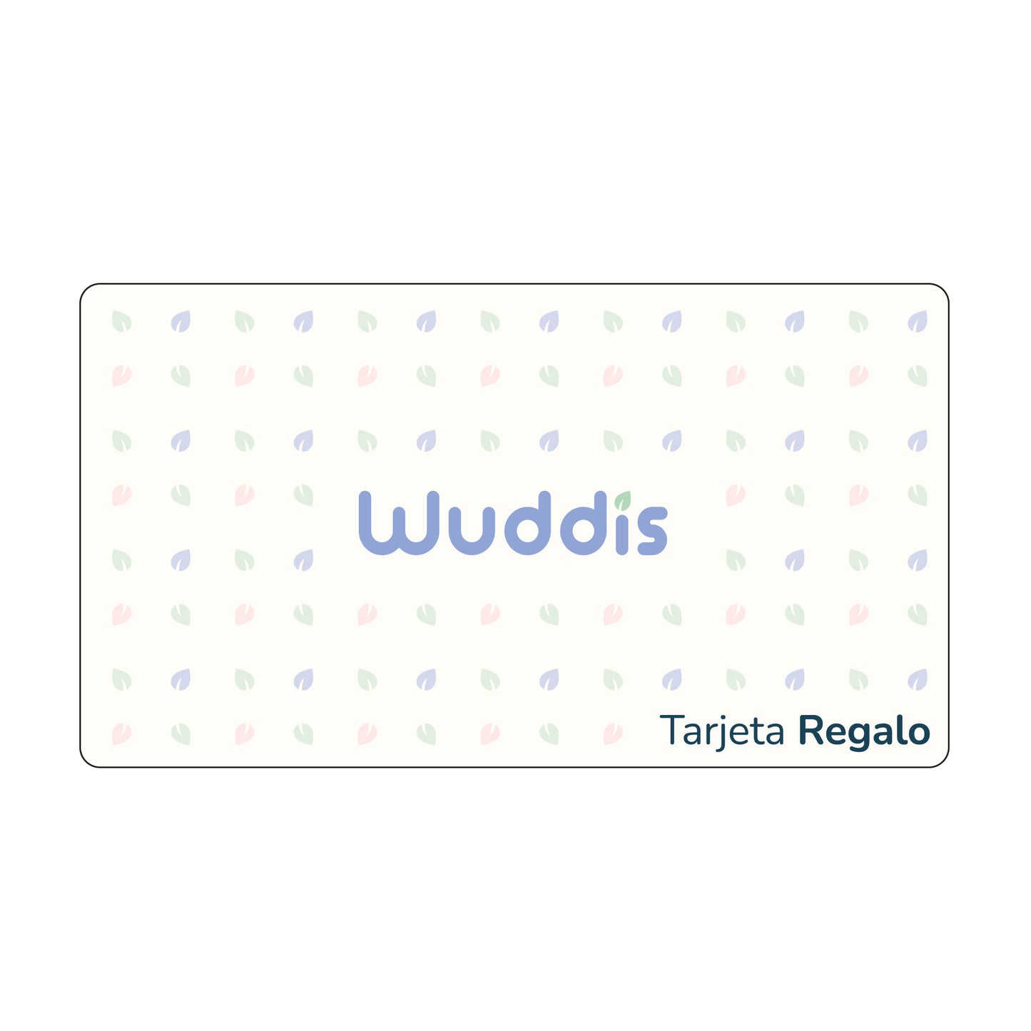 Tarjeta Regalo Digital Wuddis